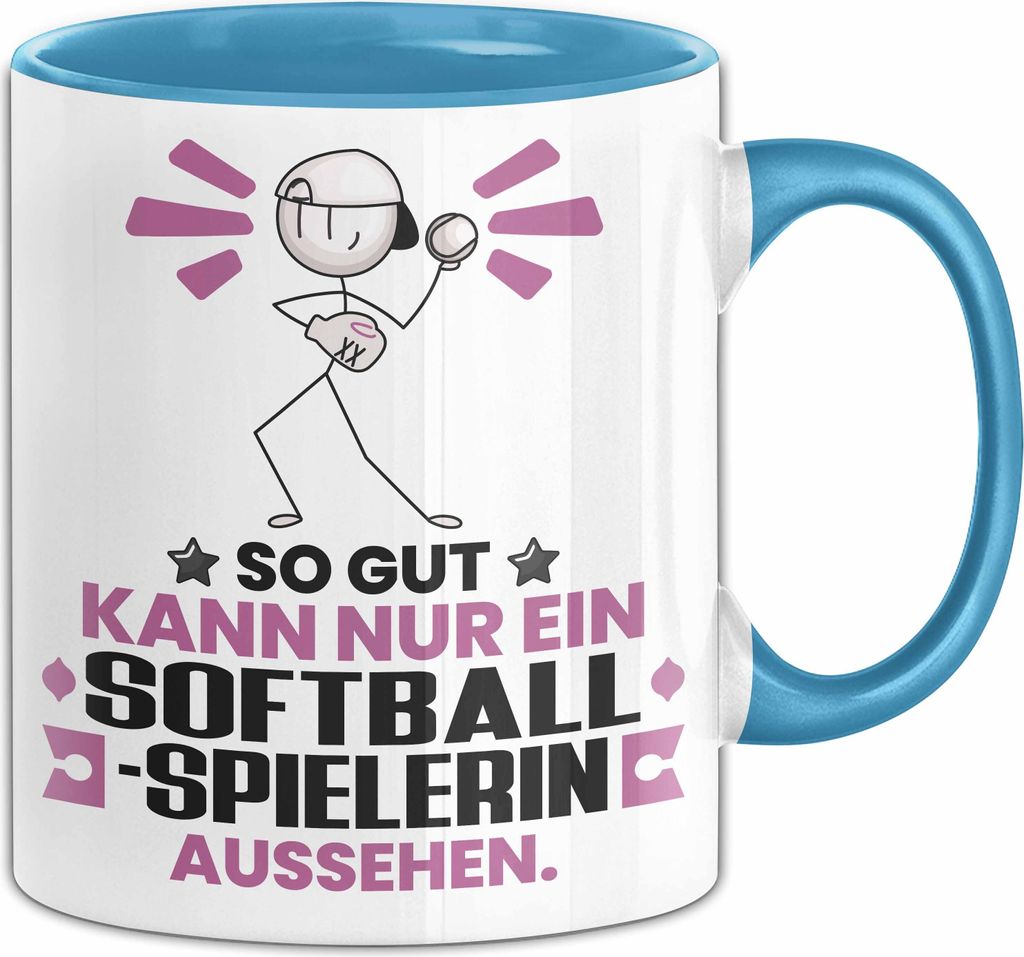 Softballspielerin Geschenk Tasse So Gut Kann Nur Ein Softballspielerin Aussehen Geschenkidee Kaffee-Becher (Blau)