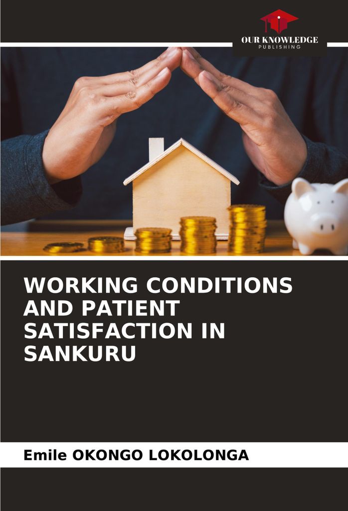 Working Conditions And Patient Satisfaction In Sankuru