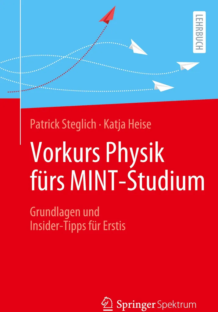 Cours de Physique Vorkurs Physik MINT avec Exercices et Corrigés 1ère - 3