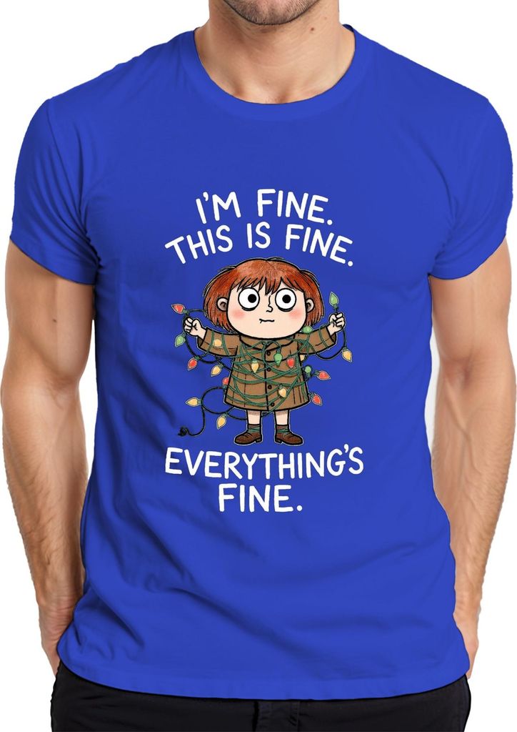 I'm fine this is fine everything's fine Lichterkette Geschenk Herren T-Shirt, Blau, XL