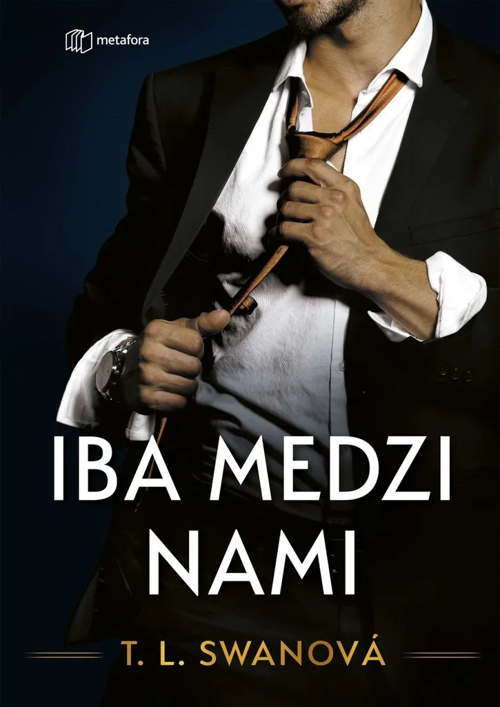 Iba medzi nami T. L. Swan : Un récit puissant entre désir et secrets