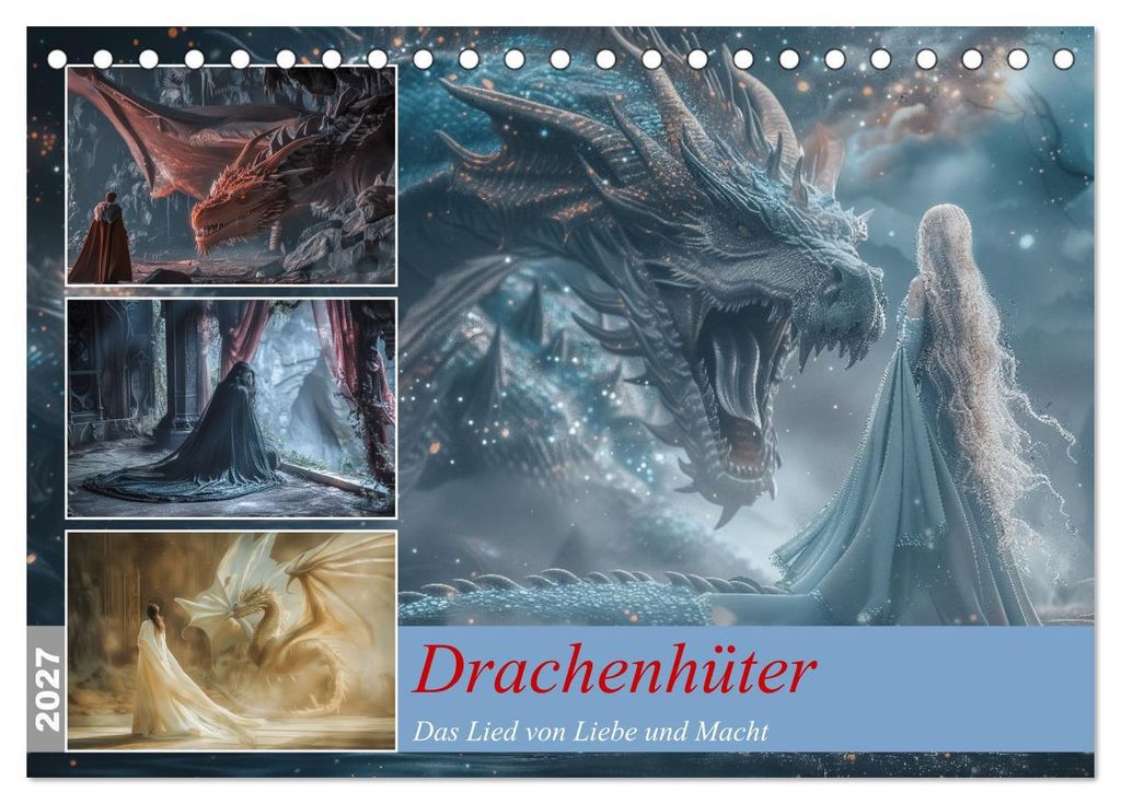 Drachenhüter (Tischkalender 2027 DIN A5 quer), CALVENDO Monatskalender
