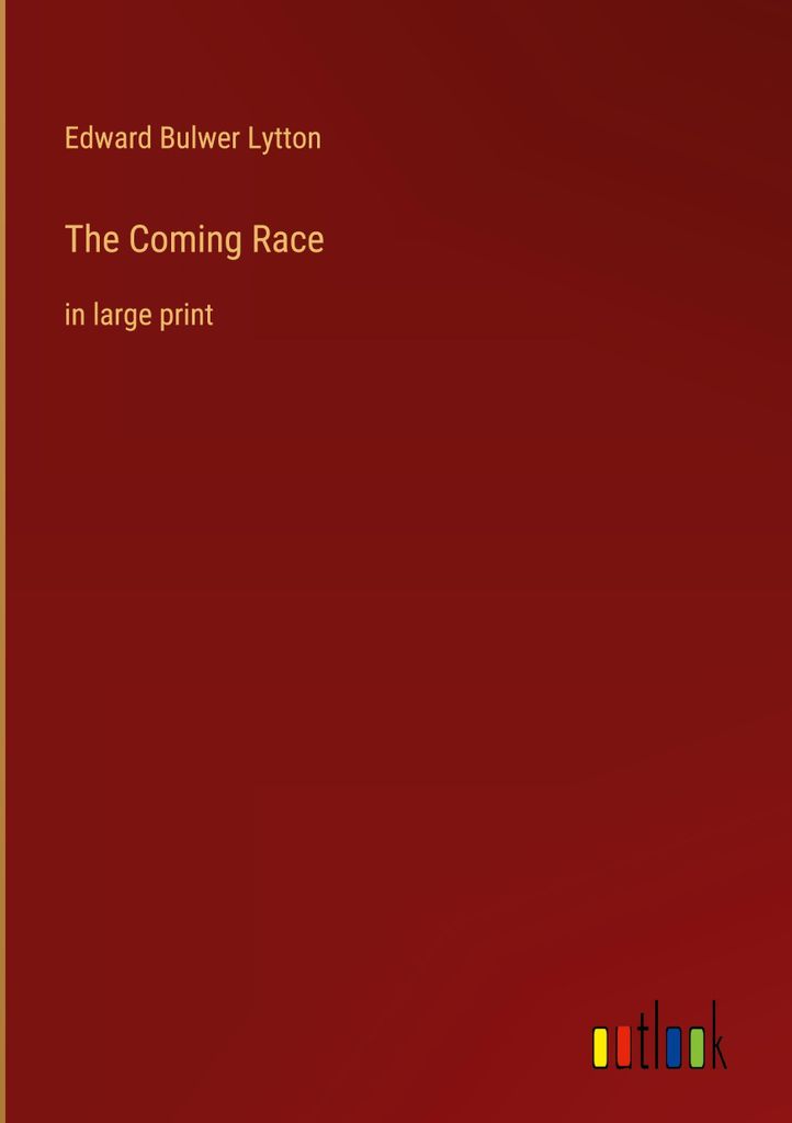 The Coming Race
