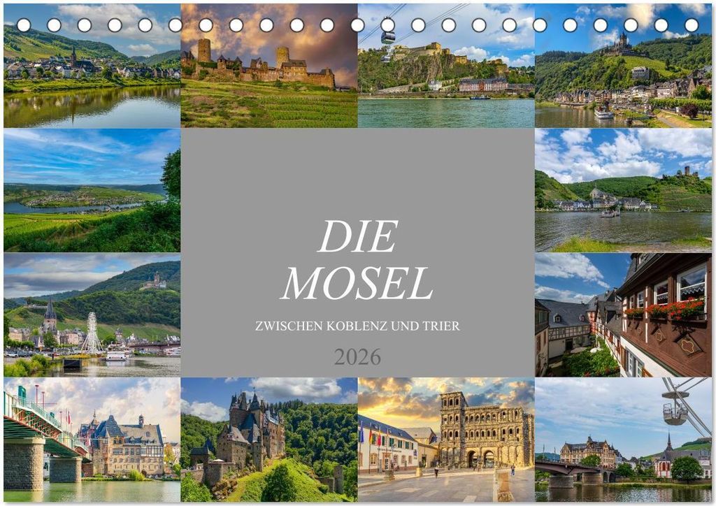 Die Mosel zwischen Koblenz und Trier (Tischkalender 2026 DIN A5 quer), CALVENDO Monatskalender