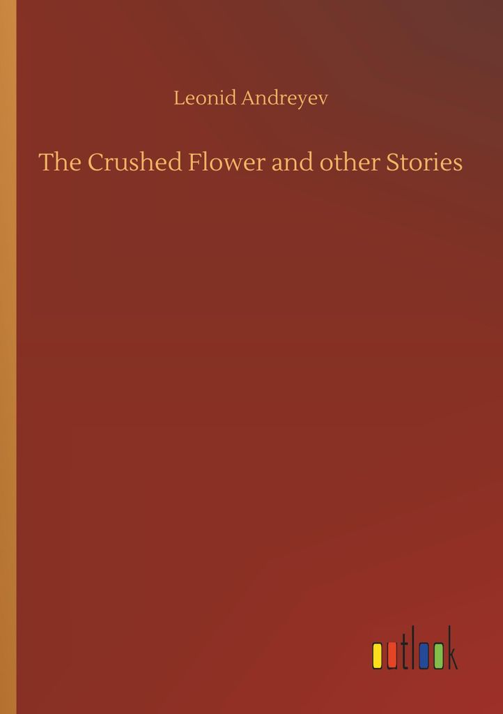 The Crushed Flower and other Stories