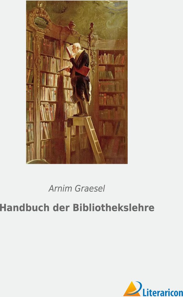 Handbuch der Bibliothekslehre