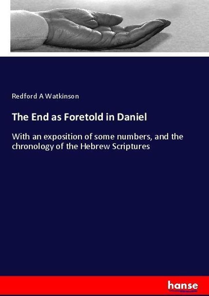 The End as Foretold in Daniel