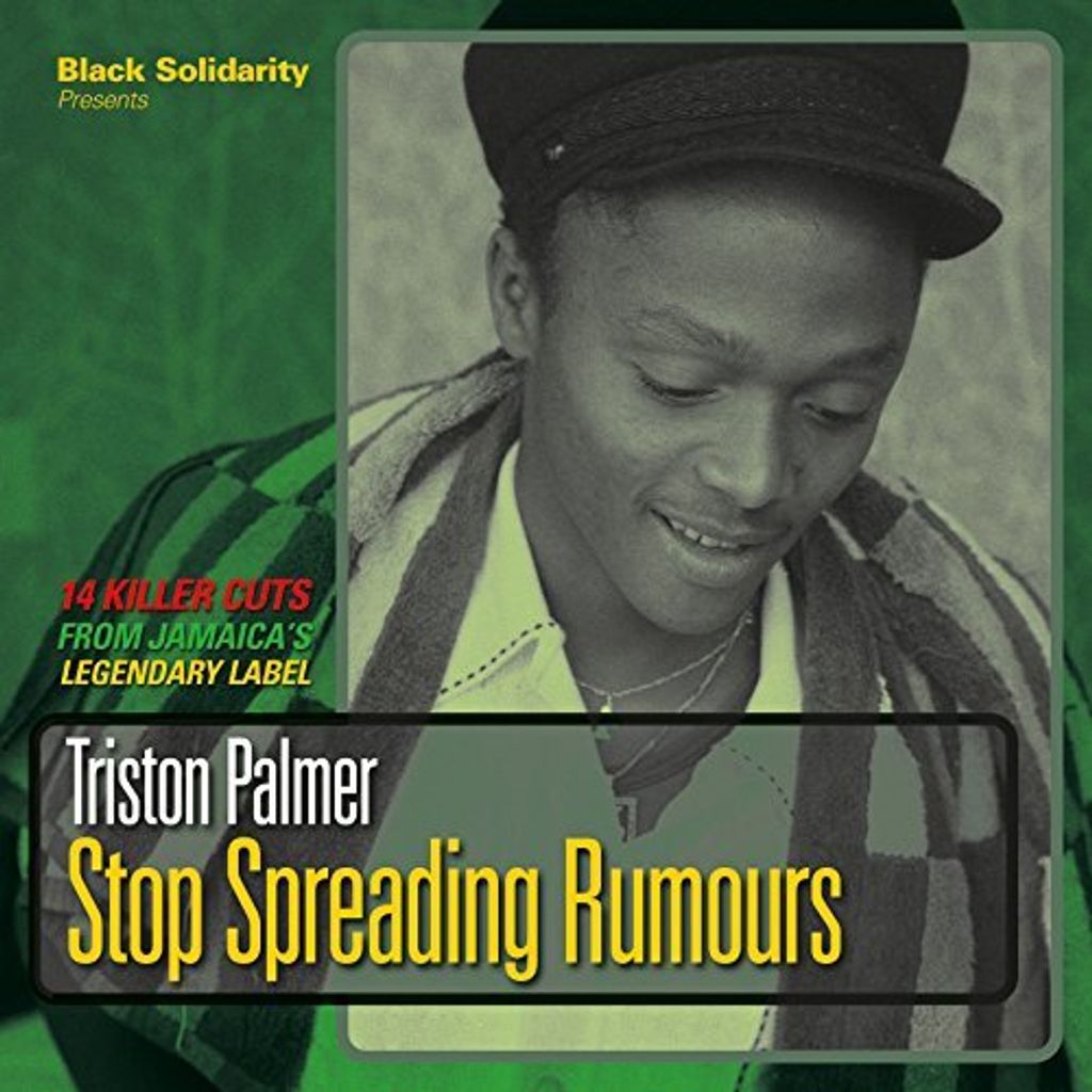 Palmer,Triston-Stop Spreading Rumours