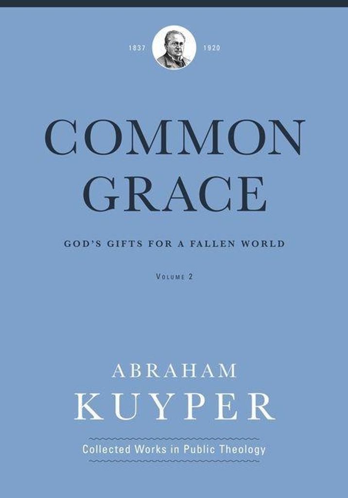 Common Grace (Volume 2)