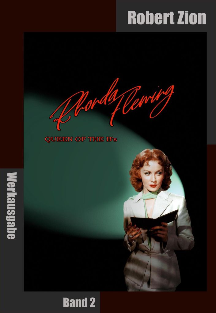 Rhonda Fleming: Queen of the B's