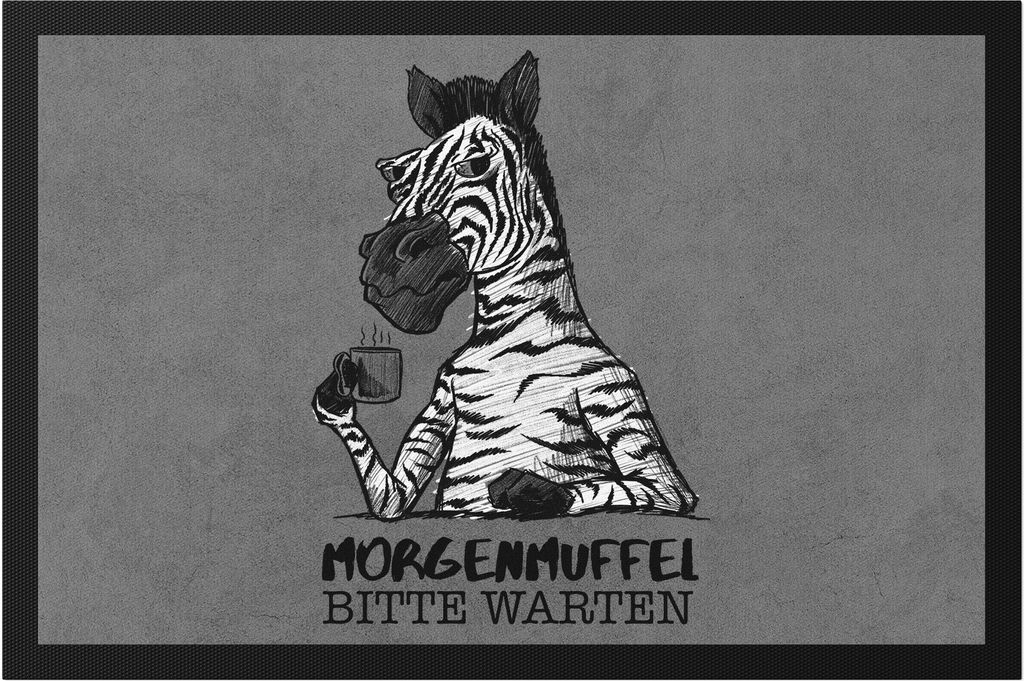 Morgenmuffel Bitte Warten Fußmatte Kein Morgenmensch Erstmal Kaffee Büro Kollegen Zebra Geschenk