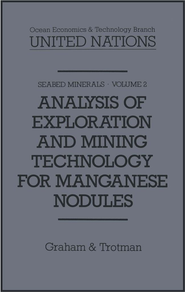 Analysis of Exploration and Mining Technology for Manganese Nodules