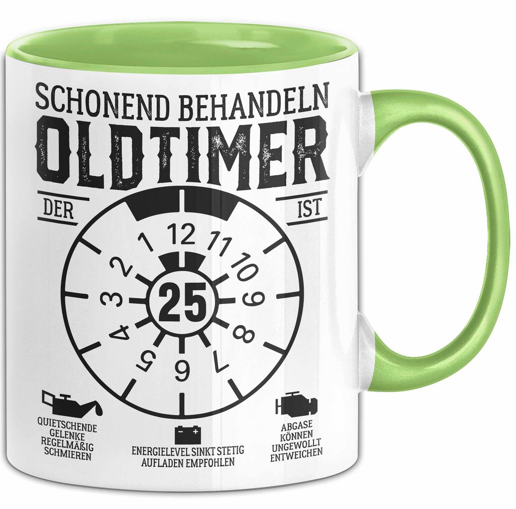 25. Geburtstag Tasse Geschenk Schonend Behandeln Oldtimer Der Ist 25 Geschenkidee Kaffee-Becher (Grün)