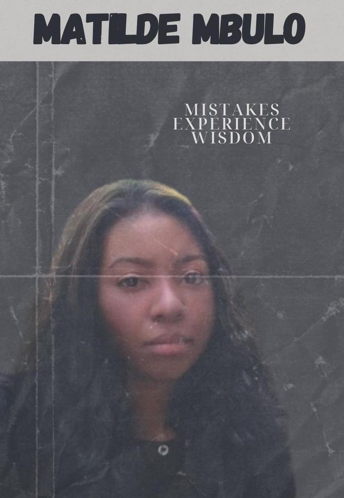 Mistakes Experience Wisdom