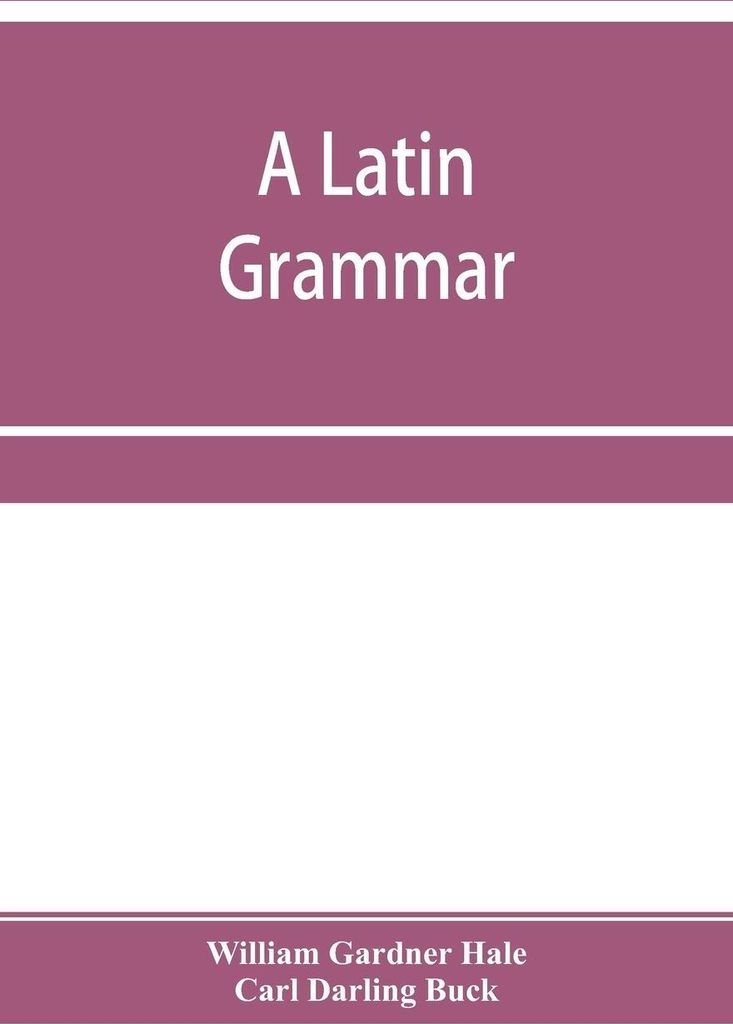 A Latin grammar
