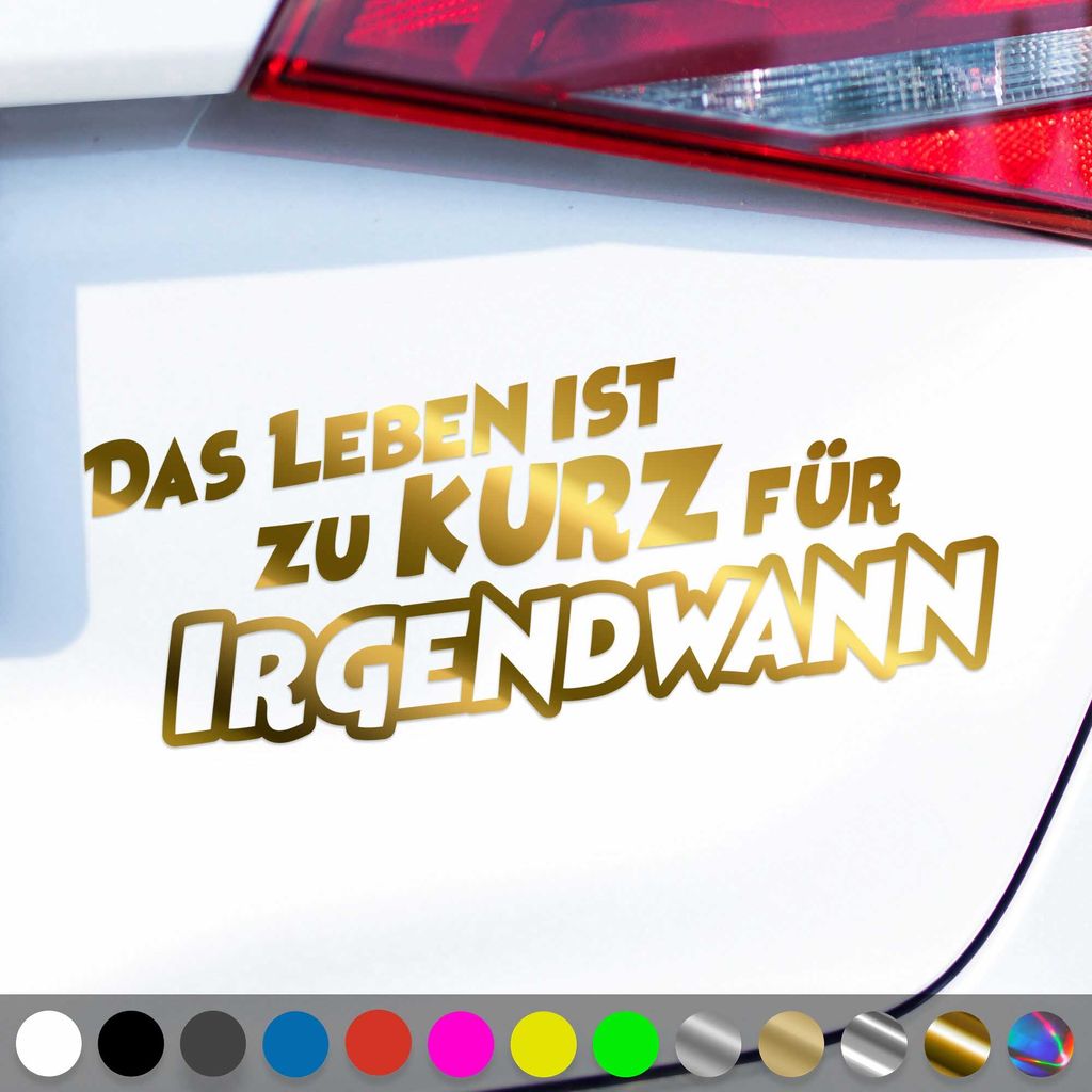 PantherPixel Das Leben Ist Zu Kurz Aufkleber Für Irgendwann Reisen Sticker Auto Geschenkidee Farbe Chrom-Gold
