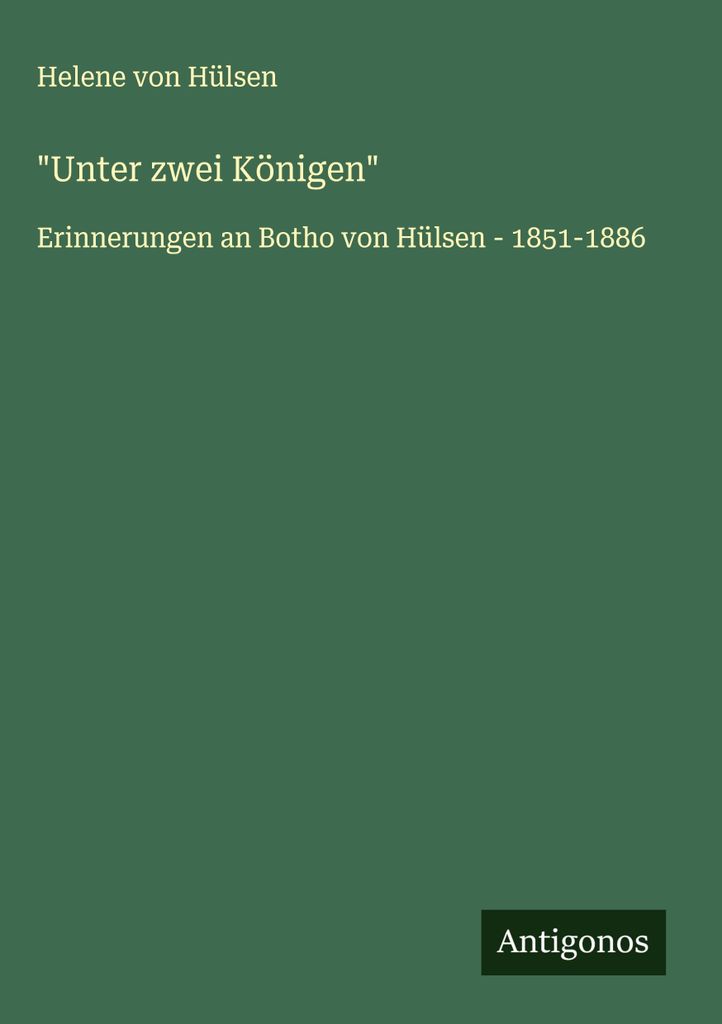 \Unter zwei Königen\""