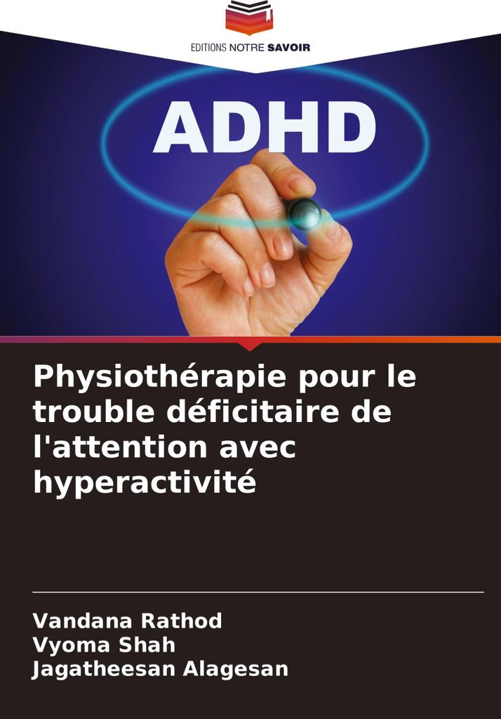 Physiothérapie pour le trouble déficitaire de l'attention avec hyperactivité