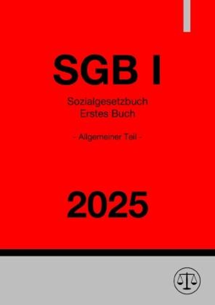 Sozialgesetzbuch - Erstes Buch - Allgemeiner Teil - SGB I 2025