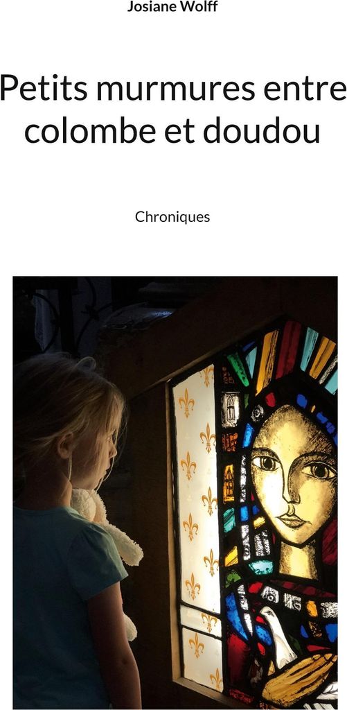 Petits murmures entre colombe et doudou