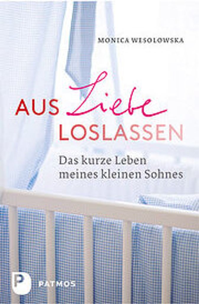 Aus Liebe loslassen