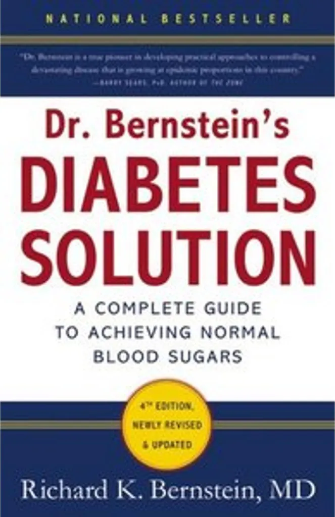 Dr Bernstein's Diabetes Solution : le guide complet pour diabétiques