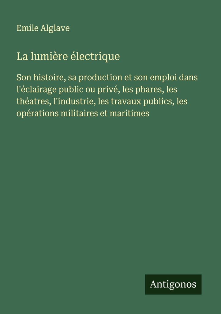 La lumière électrique