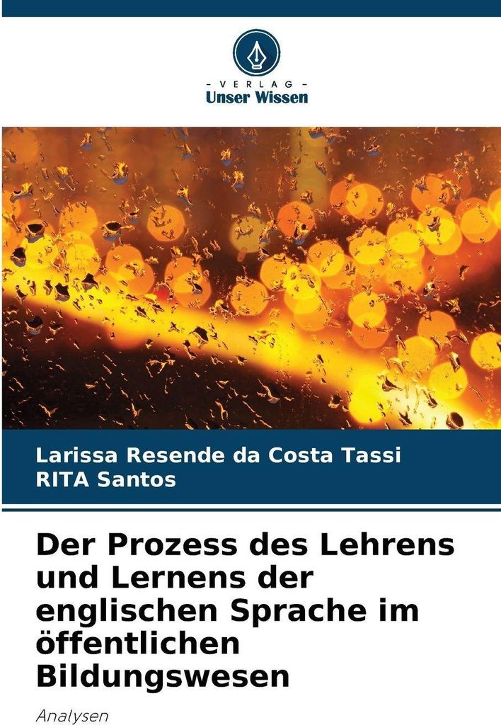 Der Prozess des Lehrens und Lernens der englischen Sprache im öffentlichen Bildungswesen