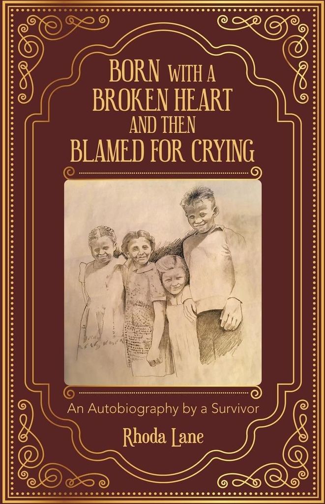 Born with a Broken Heart and Then Blamed for Crying