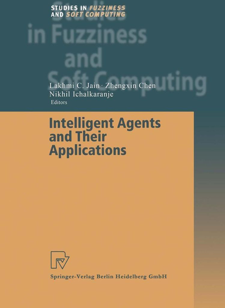 Intelligent Agents and Their Applications