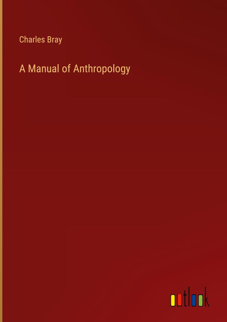 A Manual of Anthropology