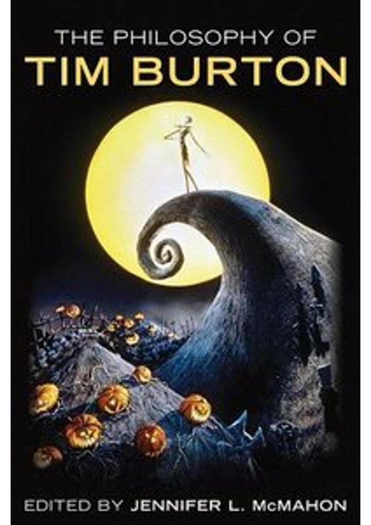 The Philosophy of Tim Burton