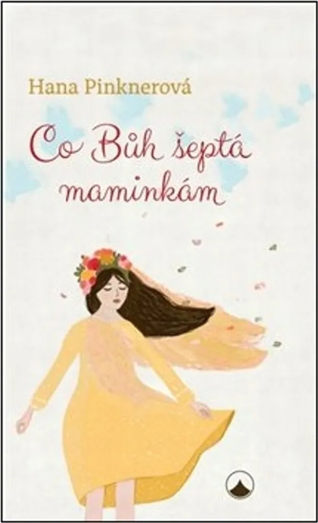 Inspirations quotidiennes pour mamans par Hana Pinknerová, livre broché