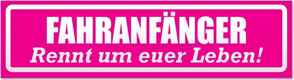 Kiwistar Fahranfänger rennt Leben invertiert Magnetschild Schild magnetisch - 45cm Pink - Magnetfolie für Auto PKW Kfz