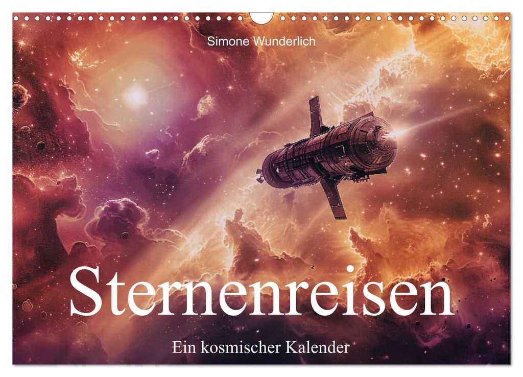 Sternenreisen - Ein kosmischer Kalender (Wandkalender 2027 DIN A3 quer), CALVENDO Monatskalender