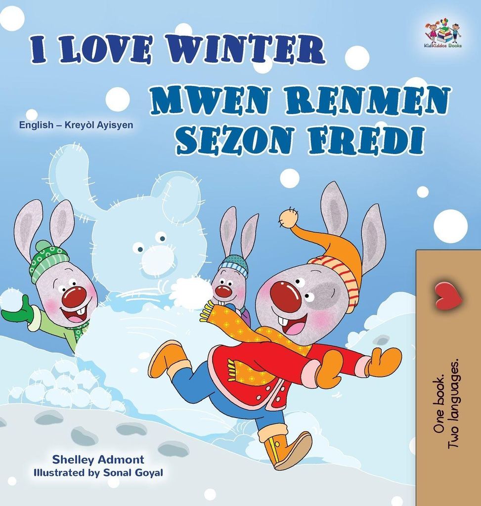 I Love Winter (English Haitian Creole Bilingual Book for Kids)
