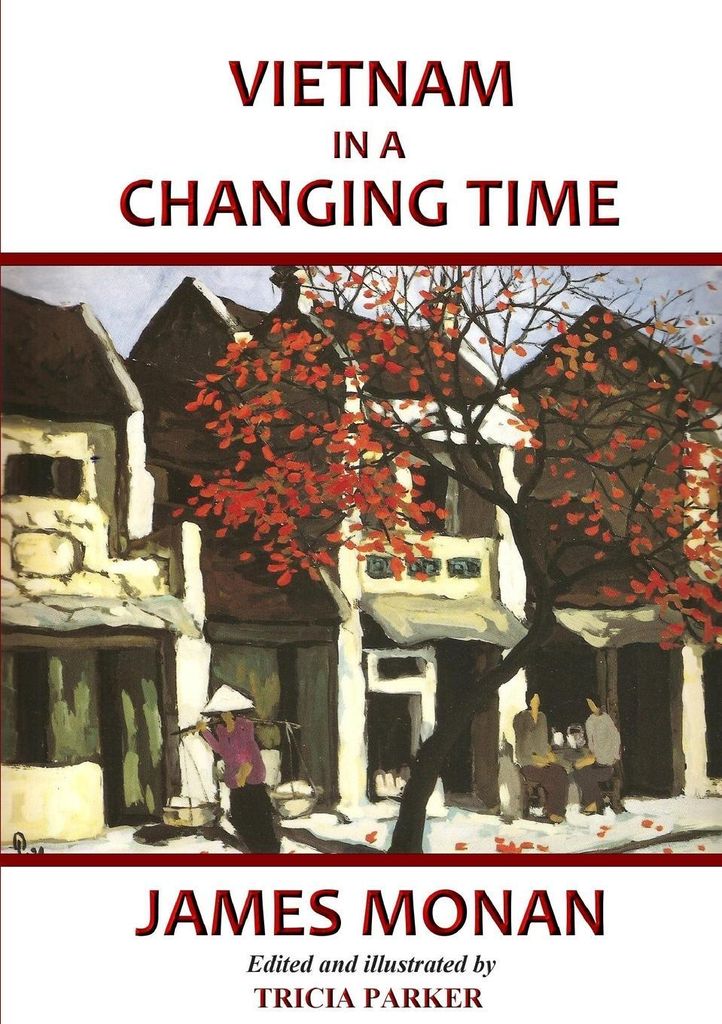 Vietnam In A Changing Time