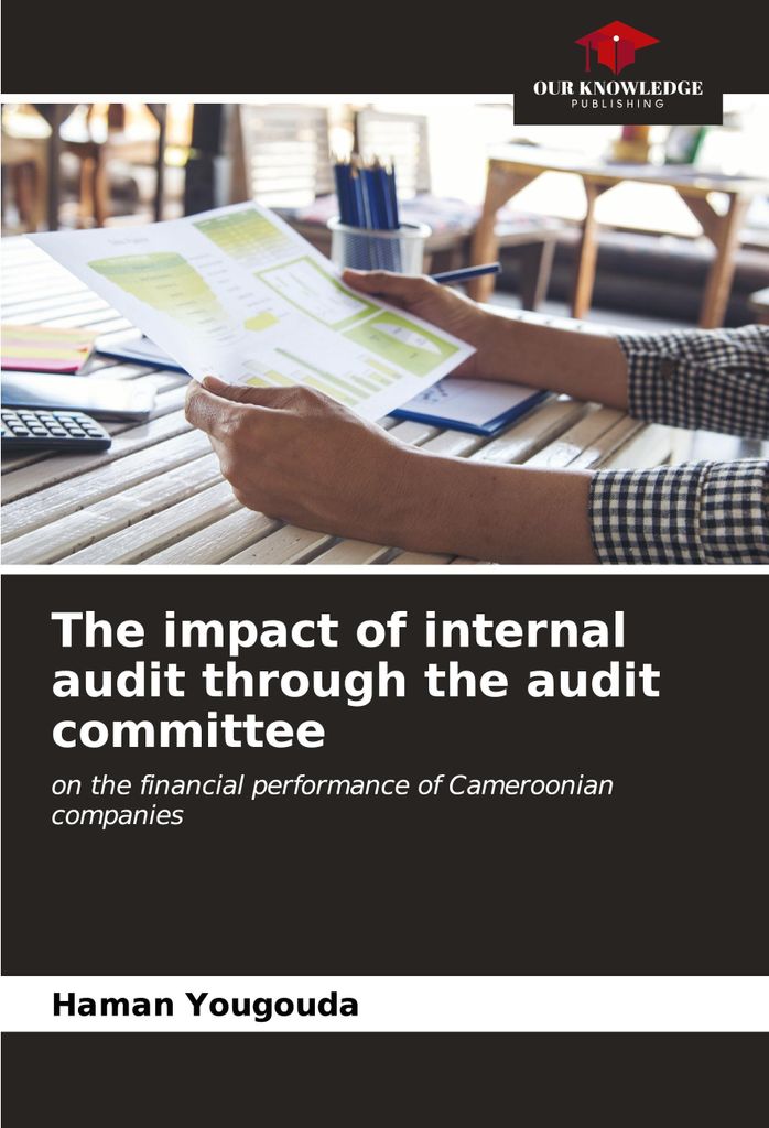 The impact of internal audit through the audit committee
