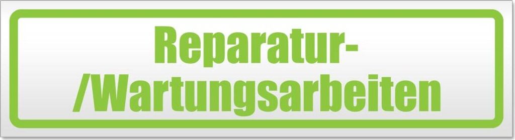 Reparatur-/Wartungsarbeiten Magnetschild Schild magnetisch