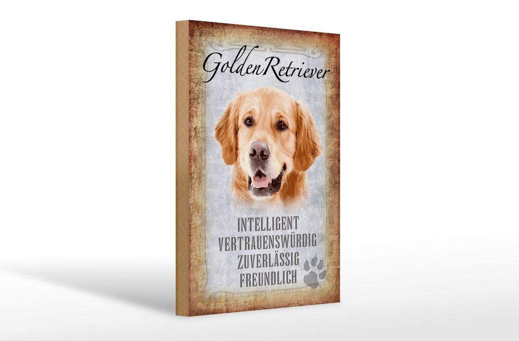 Holzschild Spruch 20x30cm Golden Retriever Hund Schild