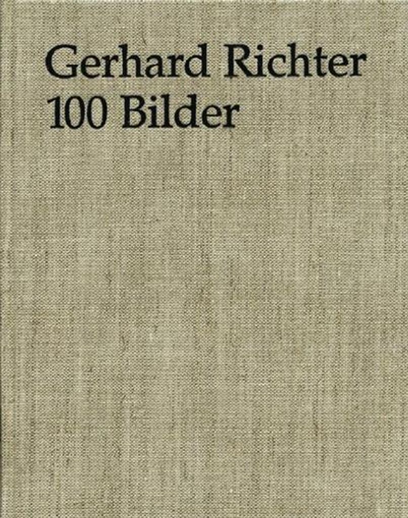 Gerhard Richter: 100 Bilder (Zeitgenössische Kunst)