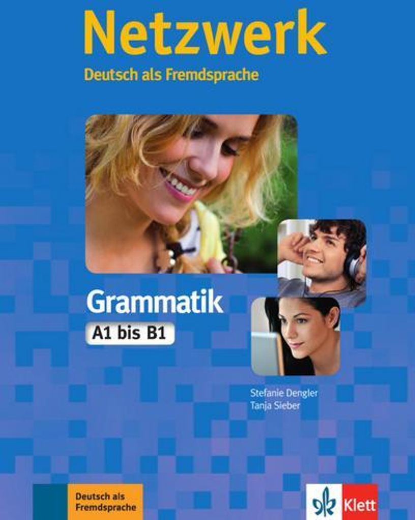 Netzwerk Grammatik A1-B1. Übungsbuch