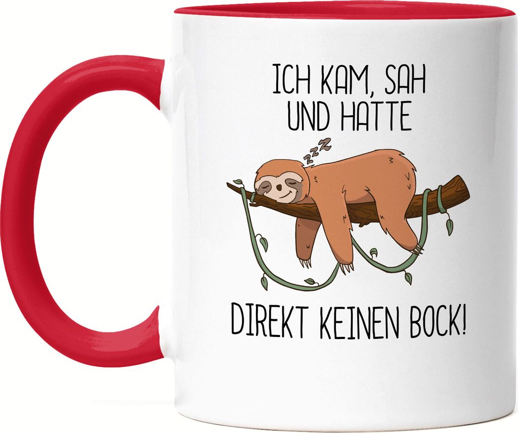 Ich kam sah und hatte direkt keinen Bock Tasse Rot Lustig Spruch Ironie Faultier Geschenk Bürokollegen