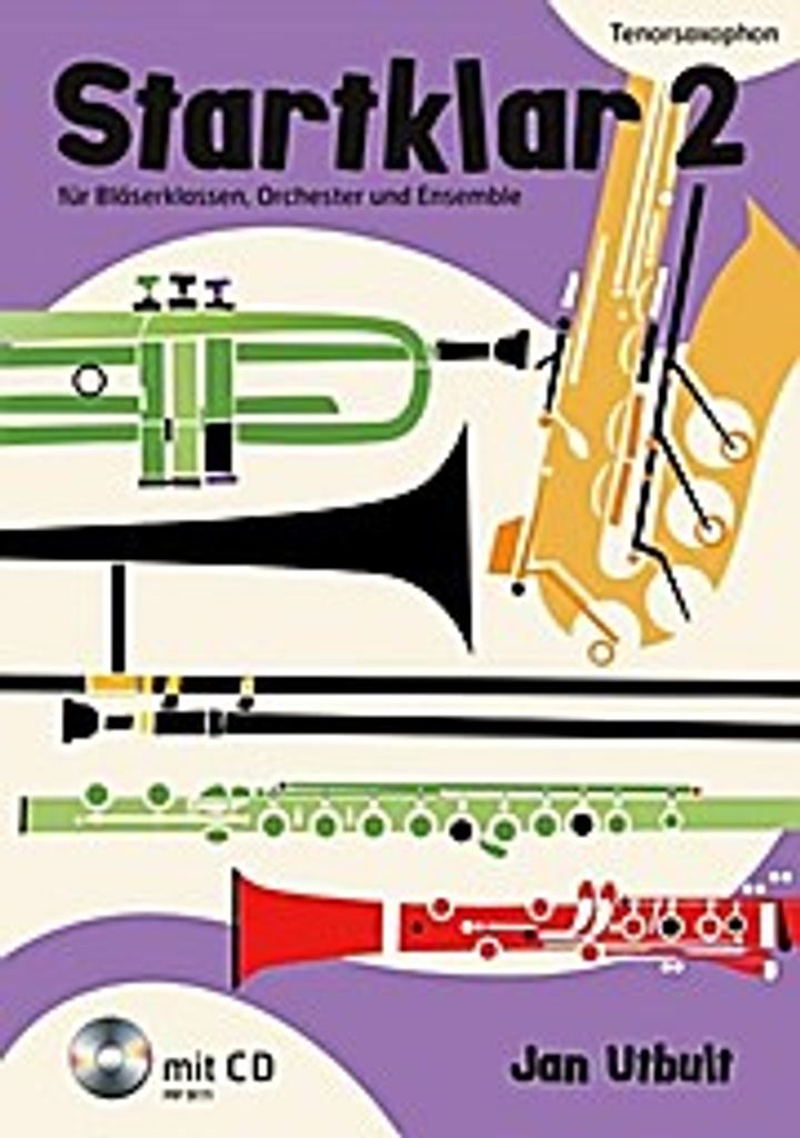 Startklar 2 für Bläserklassen, Orchester und Ensemble