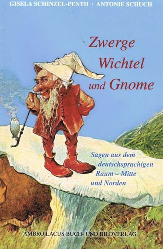 Zwerge, Wichtel und Gnome Teil II