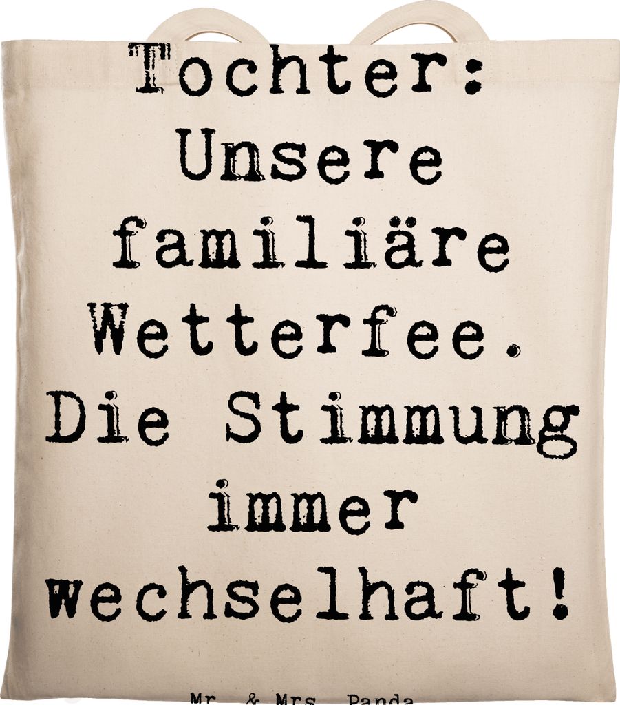 Mr. & Mrs. Panda Jutebeutel Spruch Tochter Wetterfee - Transparent - Geschenk, Freude, Stimmung, Familie, Shopping Tasche, Handgefertigt, Dankesch...