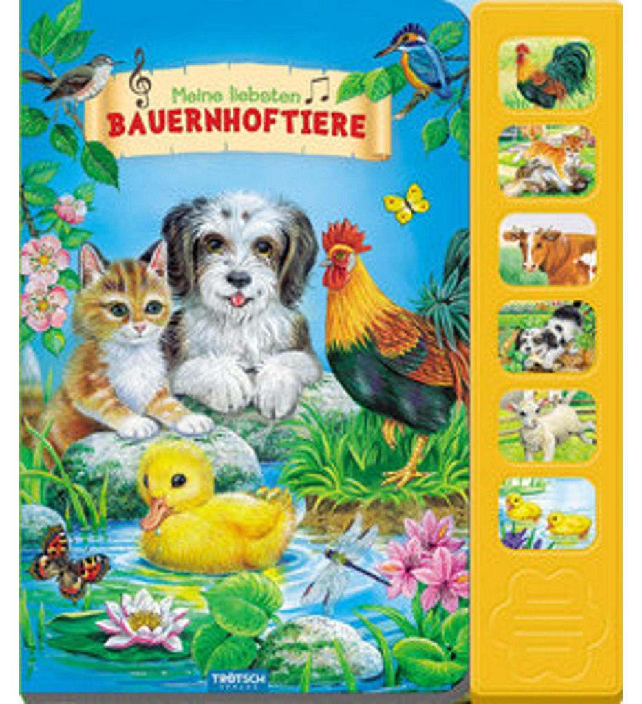 Trötsch Soundbuch Meine liebsten Bauernhoftiere: Soundbuch Beschäftigungsbuch Liederbuch: Beschäftigungsbuch Soundbuch Liederbuch Geräuschebuch...