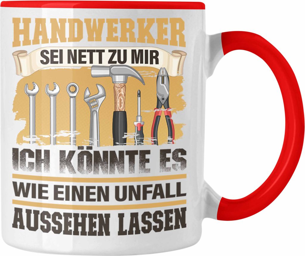 Trendation - Handwerker Tasse Geschenk Lustiger Spruch für Produktbild 