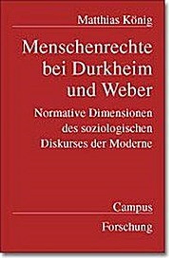 Menschenrechte bei Durkheim und Weber