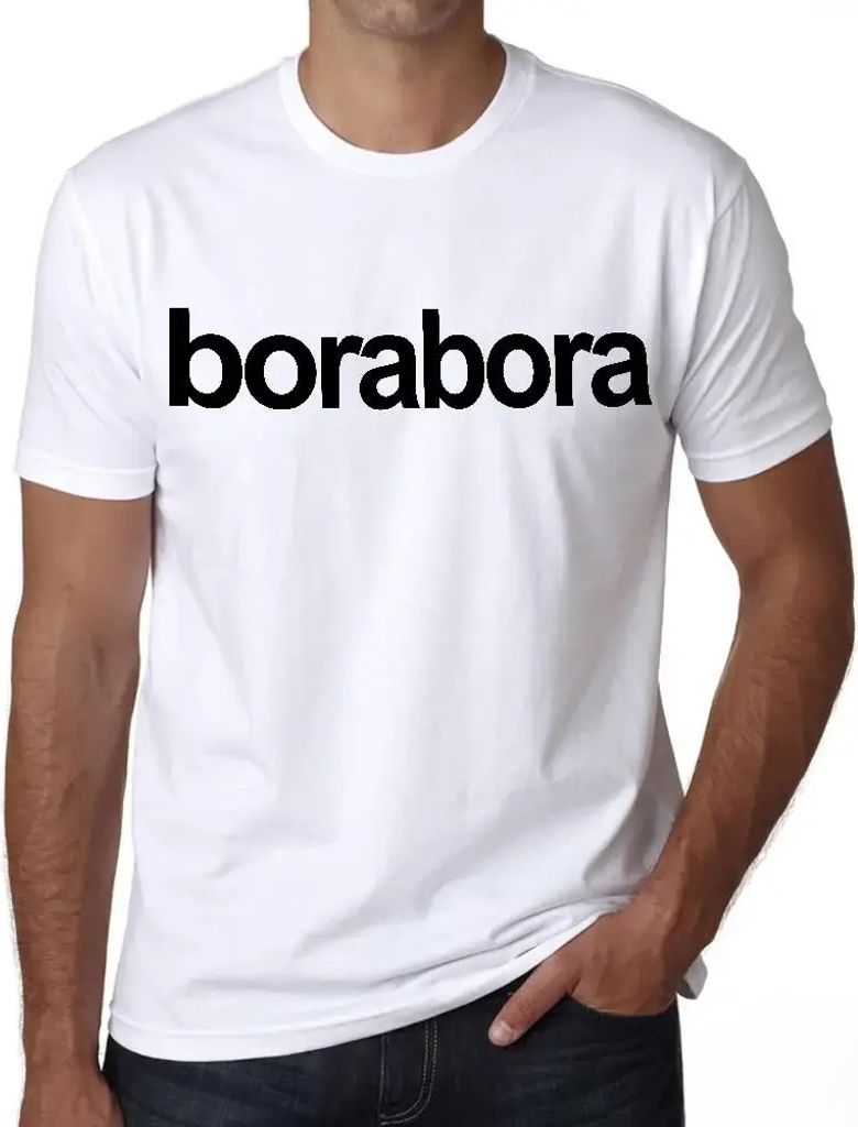 Herren Grafik T-Shirt Bora Bora Touristenattraktion – Bora Bora Tourist Attraction – Öko-Verantwortlich Vintage Jahrgang Kurzarm Lustige Druck